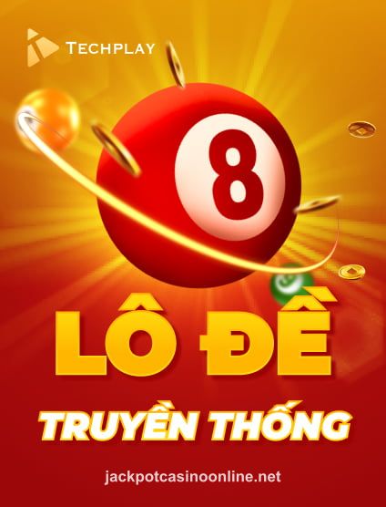 Hình ảnh Techplay Lo De Truyen Thong Portrait tại jackpotcasinoonline